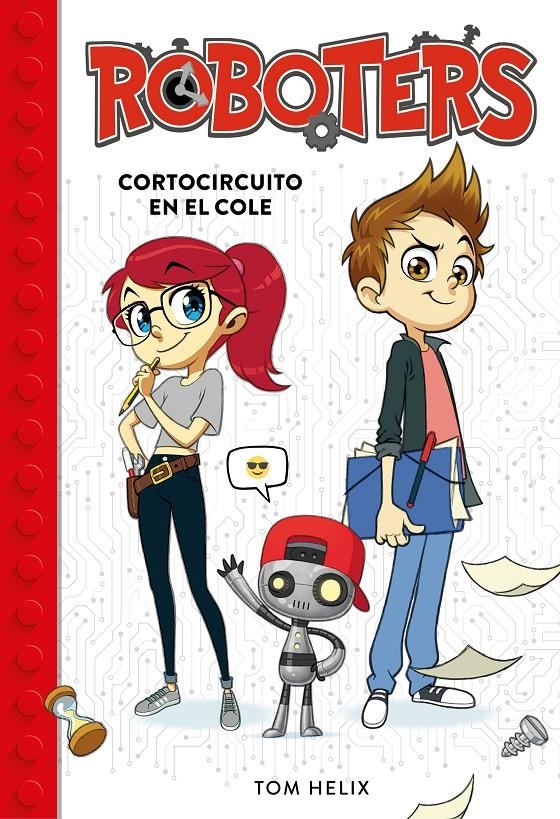 ROBOTERS 1: CORTOCIRCUITO EN EL COLE [CARTONE] | HELIX, TOM | Akira Comics  - libreria donde comprar comics, juegos y libros online