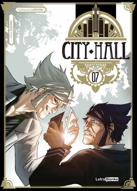 CITY HALL Nº07 [RUSTICA] | LAPEYRE, GUILLAUME / GUERIN | Akira Comics  - libreria donde comprar comics, juegos y libros online