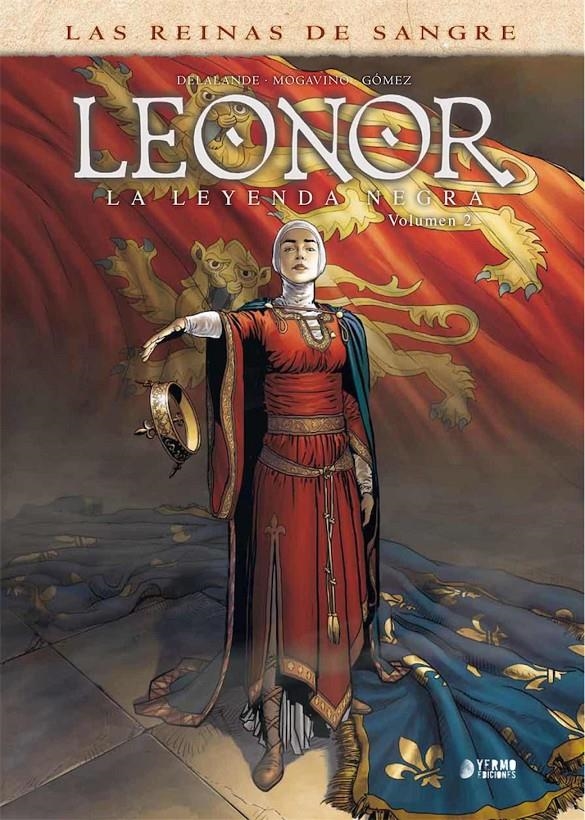 LEONOR LA LEYENDA NEGRA VOL.2 [CARTONE] | DELALANDE, ARNAUD / MOGAVINO, SIMONA | Akira Comics  - libreria donde comprar comics, juegos y libros online