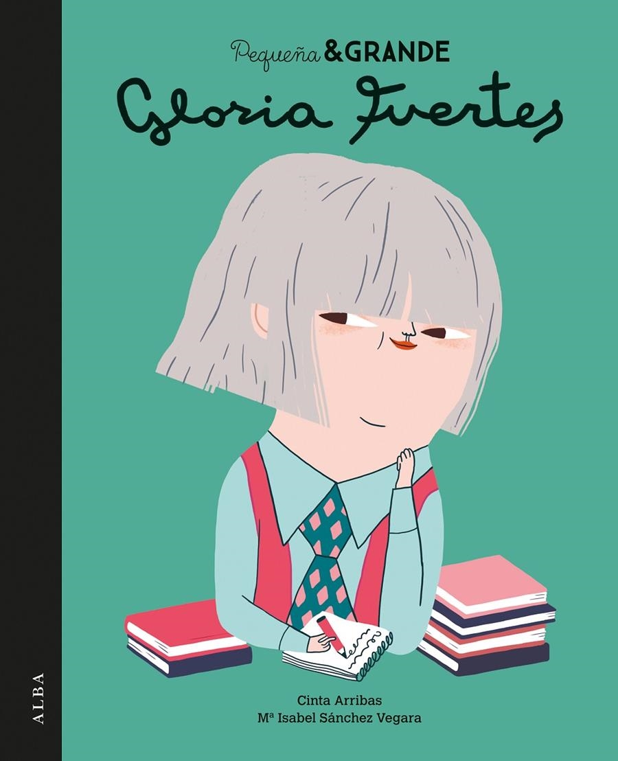 PEQUEÑA Y GRANDE: GLORIA FUERTES [CARTONE] | ARRIBAS, CINTA / SANCHEZ VEGARA, MARIA ISABEL | Akira Comics  - libreria donde comprar comics, juegos y libros online