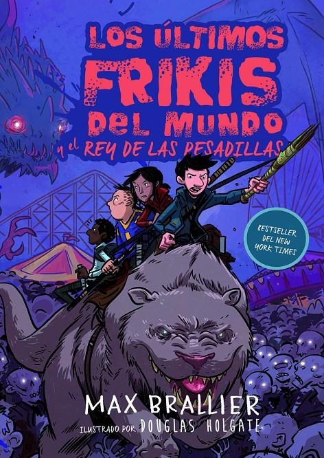 ULTIMOS FRIKIS DEL MUNDO, LOS Nº3: EL REY DE LAS PESADILLAS [CARTONE] | BRALLIER, MAX | Akira Comics  - libreria donde comprar comics, juegos y libros online