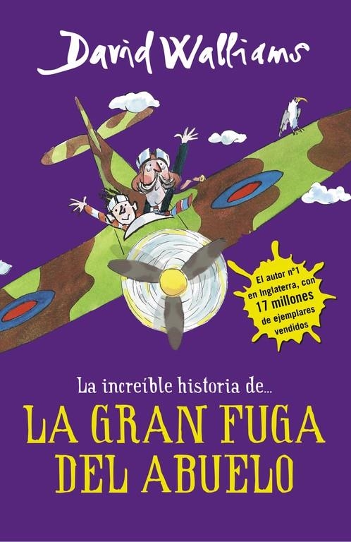 INCREIBLE HISTORIA DE...: LA GRAN FUGA DEL ABUELO, LA [CARTONE] | WALLIAMS, DAVID  | Akira Comics  - libreria donde comprar comics, juegos y libros online