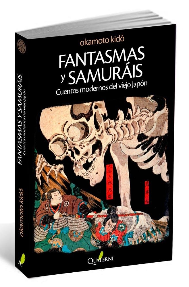 FANTASMAS Y SAMURAIS: CUENTOS MODERNOS DEL VIEJO JAPON [RUSTICA] | OKAMOTO, KIDO | Akira Comics  - libreria donde comprar comics, juegos y libros online