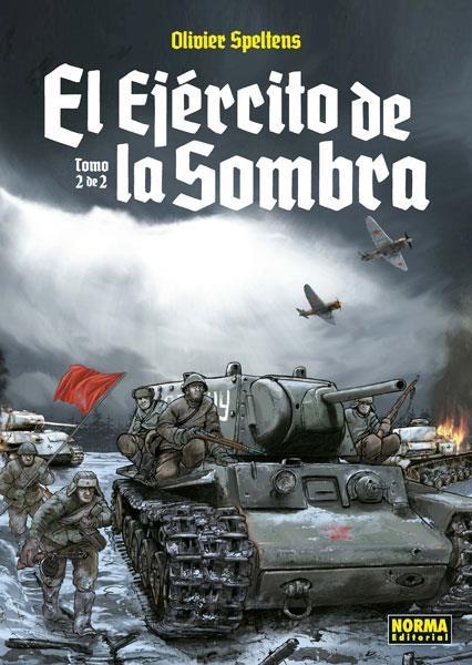 EJERCITO DE LA SOMBRA, EL VOL.2 [CARTONE] | SPELTENS, OLIVIER | Akira Comics  - libreria donde comprar comics, juegos y libros online