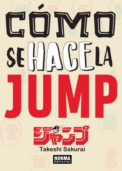 COMO SE HACE LA JUMP [RUSTICA] | SAKURAI, TAKESHI | Akira Comics  - libreria donde comprar comics, juegos y libros online