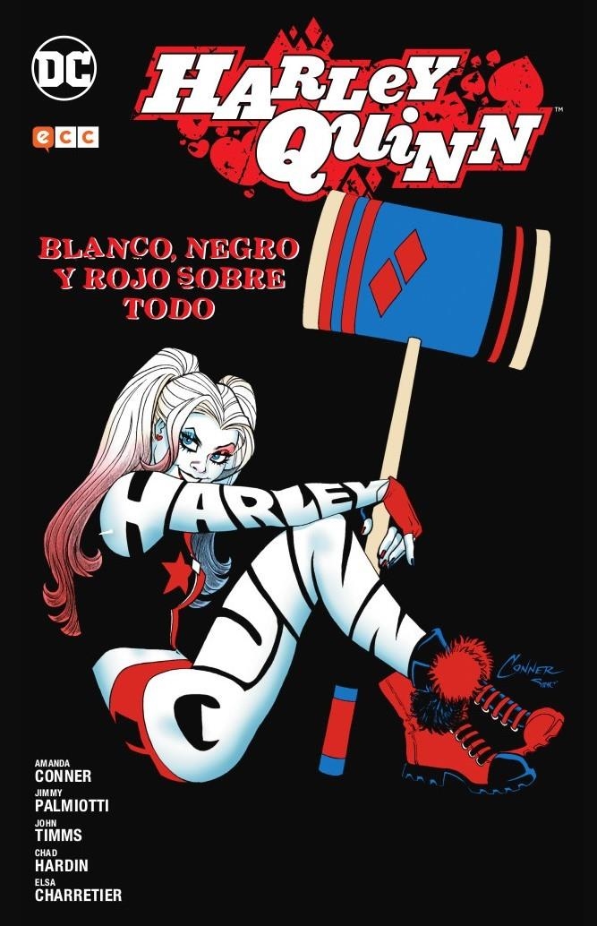 HARLEY QUINN VOLUMEN 6: BLANCO, NEGRO Y ROJO SOBRE TODO [CARTONE] | CONNER, AMANDA / PALMIOTTI, JIMMY | Akira Comics  - libreria donde comprar comics, juegos y libros online