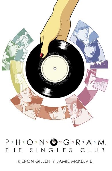 PHONOGRAM Nº02: THE SINGLES CLUB [RUSTICA] | GILLEN / MCKELVIE | Akira Comics  - libreria donde comprar comics, juegos y libros online