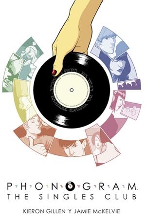 PHONOGRAM Nº02: THE SINGLES CLUB [RUSTICA] | GILLEN, KIERON / MCKELVIE, JAIME | Akira Comics  - libreria donde comprar comics, juegos y libros online