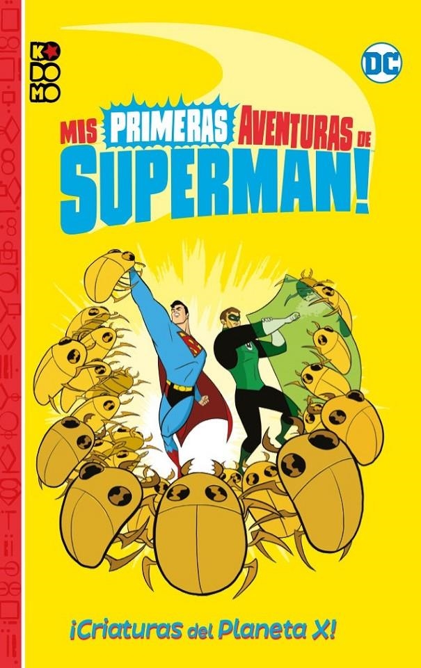 MIS PRIMERAS AVENTURAS DE SUPERMAN: ¡CRIATURAS DEL PLANETA X! [RUSTICA] | STEWART, YALE | Akira Comics  - libreria donde comprar comics, juegos y libros online