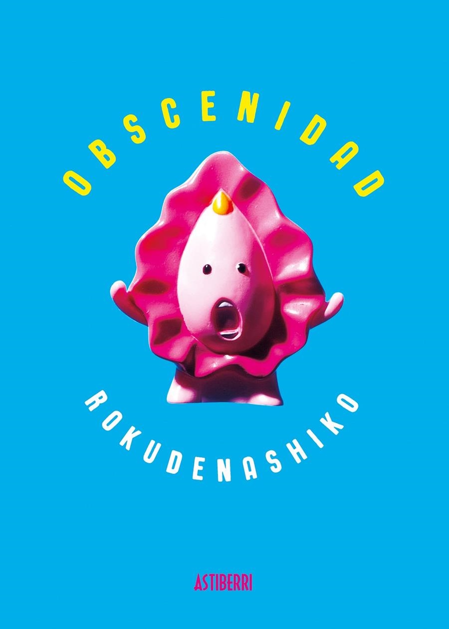 OBSCENIDAD [RUSTICA] | ROKUDENASHIKO | Akira Comics  - libreria donde comprar comics, juegos y libros online