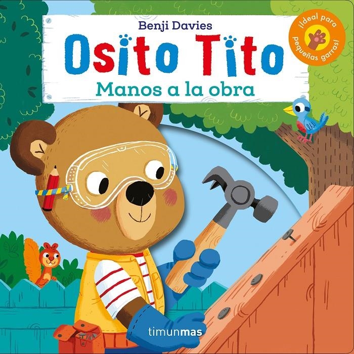 OSITO TITO: ¡MANOS A LA OBRA! [CARTONE] | DAVIES, BENJI | Akira Comics  - libreria donde comprar comics, juegos y libros online