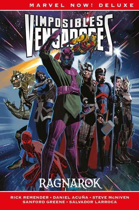 MARVEL NOW! DELUXE: IMPOSIBLES VENGADORES VOL.02 RAGNAROK [CARTONE] | LARROCA, SALVADOR / REMENDER, RICK | Akira Comics  - libreria donde comprar comics, juegos y libros online