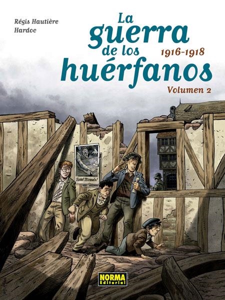 GUERRA DE LOS HUERFANOS ED INTEGRAL VOL.2 (1916-1918) [CARTONE]  | HAUTIERE / HARDOC | Akira Comics  - libreria donde comprar comics, juegos y libros online