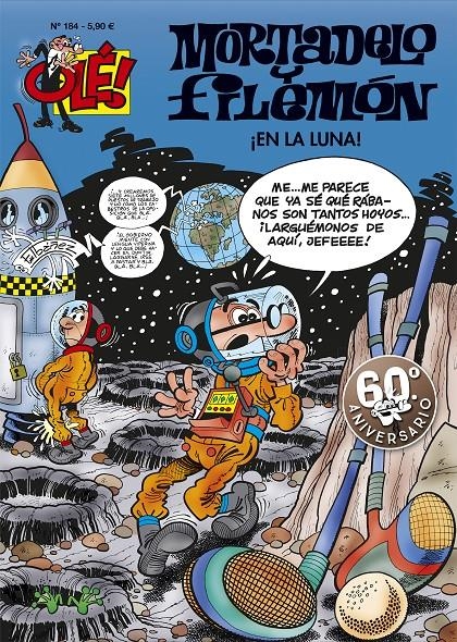 OLE MORTADELO Nº184: EN LA LUNA  | IBÁÑEZ, F. | Akira Comics  - libreria donde comprar comics, juegos y libros online