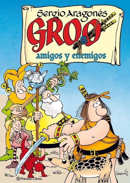 GROO: AMIGOS Y ENEMIGOS [CARTONE] | ARAGONES, SERGIO | Akira Comics  - libreria donde comprar comics, juegos y libros online