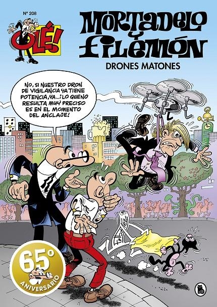 OLE MORTADELO Nº208: DRONES MATONES (60º ANIVERSARIO) [RUSTICA] | IBAÑEZ, F. | Akira Comics  - libreria donde comprar comics, juegos y libros online