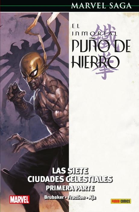 MARVEL SAGA VOL.66: EL INMORTAL PUÑO DE HIERRO 2 LAS SIETE CIUDADES CELESTIALES (PARTE 1) [CARTONE] | FRACTION, MATT/ BRUBAKER, ED/ AJA, DAVID | Akira Comics  - libreria donde comprar comics, juegos y libros online