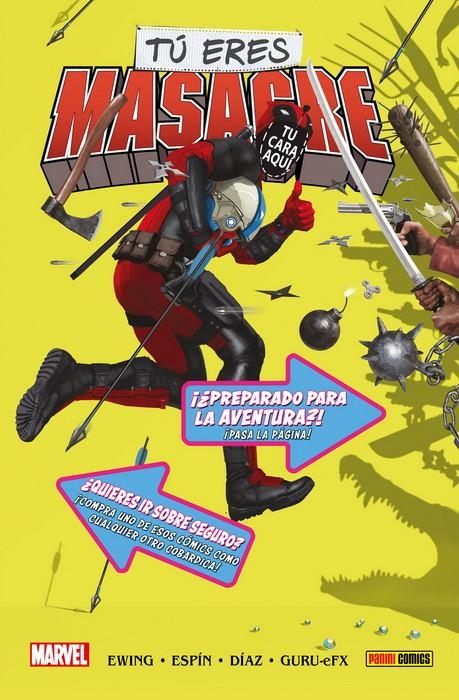 TU ERES MASACRE (DEADPOOL) (COLECCION 100% MARVEL HC) [CARTONE] | EWING / DIAZ / ESPIN | Akira Comics  - libreria donde comprar comics, juegos y libros online