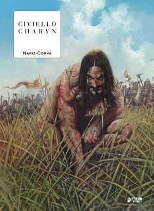 NARIZ CORVA [CARTONE] | CIVIELLO / CHARYN | Akira Comics  - libreria donde comprar comics, juegos y libros online