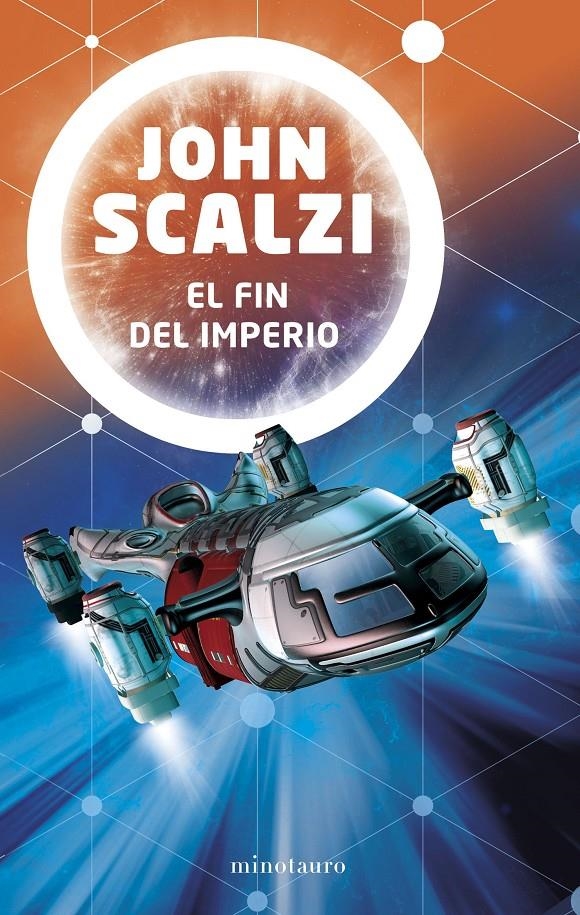 FIN DEL IMPERIO, EL [RUSTICA] | SCALZI, JOHN | Akira Comics  - libreria donde comprar comics, juegos y libros online