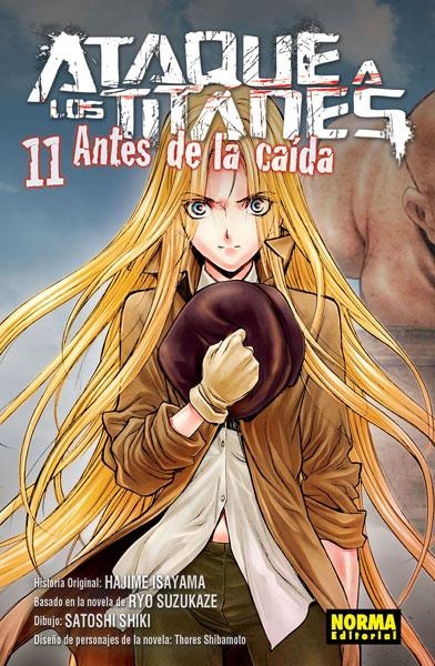 ATAQUE A LOS TITANES: ANTES DE LA CAIDA Nº11 [RUSTICA] | ISAYAMA, HAJIME / SHIKI, SATOSHI | Akira Comics  - libreria donde comprar comics, juegos y libros online