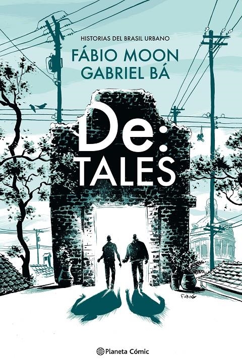 DE: TALES, HISTORIAS DEL BRASIL URBANO [CARTONE] | MOON, FABIO | Akira Comics  - libreria donde comprar comics, juegos y libros online