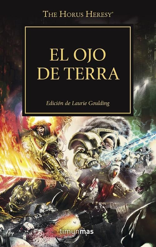 THE HORUS HERESY Nº35: EL OJO DE TERRA (WARHAMMER 40.000) [RUSTICA] | Akira Comics  - libreria donde comprar comics, juegos y libros online