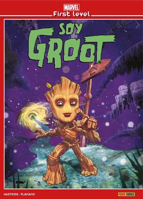 MARVEL FIRST LEVEL VOL.02: SOY GROOT [CARTONE] | HASTING, CHRIS / ARMENTARO, FLAVIO | Akira Comics  - libreria donde comprar comics, juegos y libros online