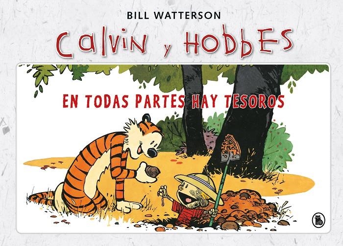 CALVIN Y HOBBES Nº01: EN TODAS PARTES HAY TESOROS [CARTONE] | WATTERSON, BILL | Akira Comics  - libreria donde comprar comics, juegos y libros online