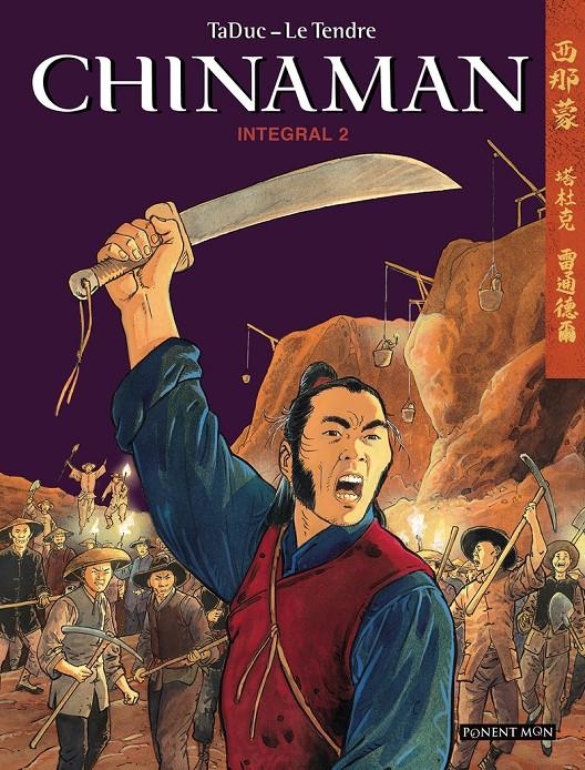 CHINAMAN INTEGRAL VOL.2 [CARTONE] | LE TENDRE, SERGE / TADUC, OLIVIER | Akira Comics  - libreria donde comprar comics, juegos y libros online