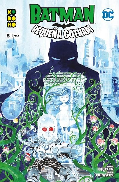 BATMAN: PEQUEÑA GOTHAM Nº05 (5 DE 12) | NGUYEN, DUSTIN / FRIDOLFS, DEREK | Akira Comics  - libreria donde comprar comics, juegos y libros online