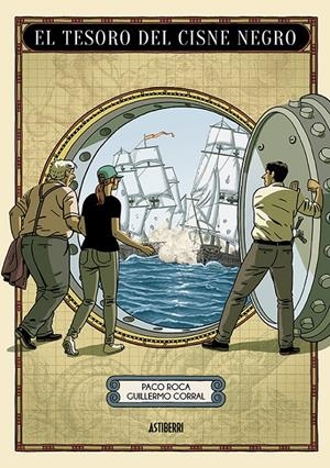 TESORO DEL CISNE NEGRO, EL [CARTONE] | ROCA, PACO / CORRAL, GUILLERMO | Akira Comics  - libreria donde comprar comics, juegos y libros online