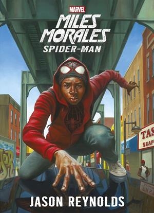 SPIDER-MAN: MILES MORALES [RUSTICA] | REYNOLDS, JASON | Akira Comics  - libreria donde comprar comics, juegos y libros online