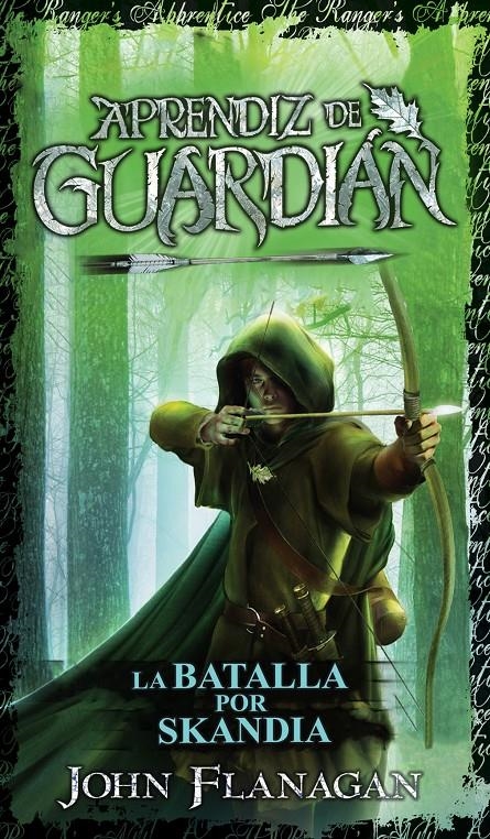 APRENDIZ DE GUARDIAN 4: LA BATALLA POR SKANDIA [RUSTICA] | FLANAGAN, JOHN | Akira Comics  - libreria donde comprar comics, juegos y libros online