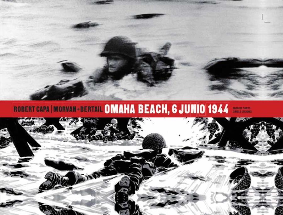 ROBERT CAPA: OMAHA BEACH 6 JUNIO 1944 [CARTONE] | MORVAN / BERTAIL | Akira Comics  - libreria donde comprar comics, juegos y libros online