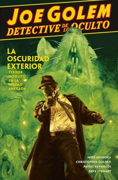 JOE GOLEM DETECTIVE DE LO OCULTO Nº2: LA OSCURIDAD EXTERIOR [RUSTICA] | MIGNOLA, MIKE / GOLDEN, CHRISTOPHER | Akira Comics  - libreria donde comprar comics, juegos y libros online