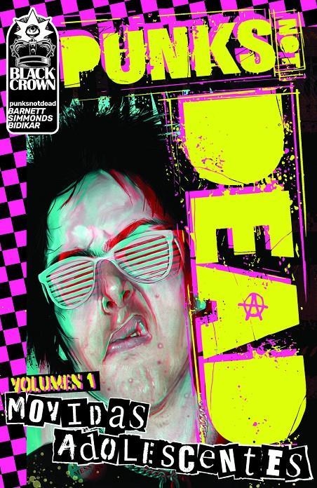 PUNKS NOT DEAD VOLUMEN 1: MOVIDAS ADOLESCENTES [CARTONE] | Akira Comics  - libreria donde comprar comics, juegos y libros online