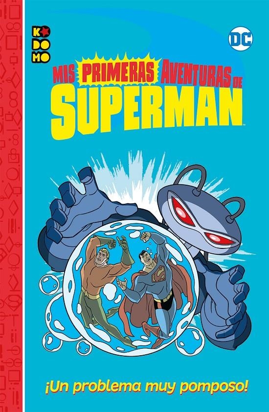 MIS PRIMERAS AVENTURAS DE SUPERMAN: UN PROBLEMA MUY POMPOSO [RUSTICA] | BIRD, BENJAMIN | Akira Comics  - libreria donde comprar comics, juegos y libros online