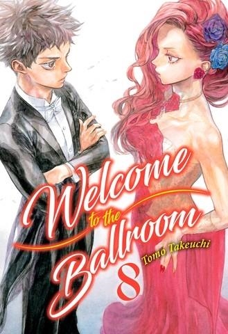 WELCOME TO THE BALLROOM Nº08 [RUSTICA] | TAKEUCHI, TOMO | Akira Comics  - libreria donde comprar comics, juegos y libros online