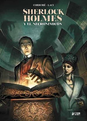 SHERLOCK HOLMES Y EL NECRONOMICON [CARTONE] | CORDURIE, SYLVAIN / LACI | Akira Comics  - libreria donde comprar comics, juegos y libros online