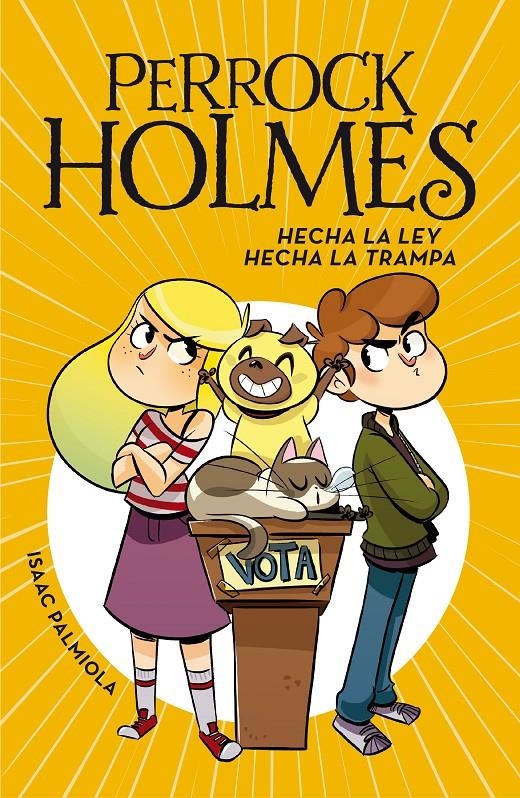 PERROCK HOLMES Nº10: HECHA LA LEY, HECHA LA TRAMPA [CARTONE] | PALMIOLA, ISAAC | Akira Comics  - libreria donde comprar comics, juegos y libros online