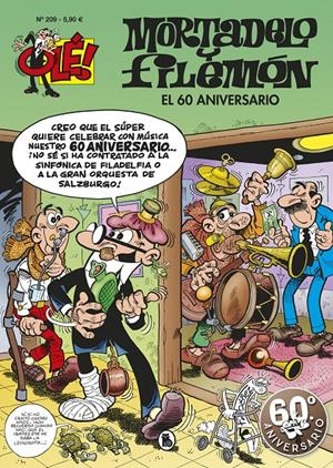 OLE! MORTADELO Y FILEMON Nº209: EL 60 ANIVERSARIO [RUSTICA] | IBAÑEZ, FRANCISCO | Akira Comics  - libreria donde comprar comics, juegos y libros online