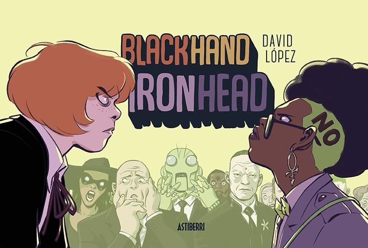 BLACKHAND IRONHEAD VOL.1 [CARTONE APAISADO] | LOPEZ, DAVID | Akira Comics  - libreria donde comprar comics, juegos y libros online