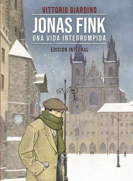 JONAS FINK: UNA VIDA INTERRUMPIDA (EDICION INTEGRAL) [CARTONE] | GIARDINO, VITTORIO | Akira Comics  - libreria donde comprar comics, juegos y libros online