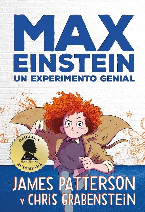 MAX EINSTEIN: UN EXPERIMENTO GENIAL [CARTONE] | PATTERSON, JAMES / GRABENSTEIN, CHRIS | Akira Comics  - libreria donde comprar comics, juegos y libros online