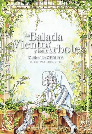 BALADA DEL VIENTO Y LOS ARBOLES, LA Nº03 [RUSTICA] | TAKEMIYA, KEIKO | Akira Comics  - libreria donde comprar comics, juegos y libros online