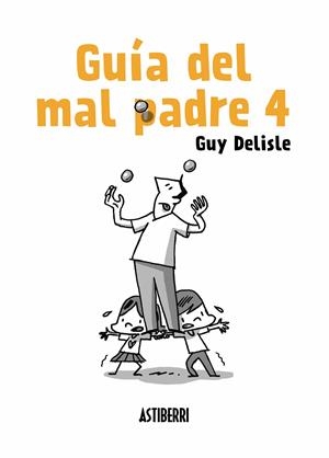 GUIA DEL MAL PADRE 4 [RUSTICA] | DELISLE, GUY | Akira Comics  - libreria donde comprar comics, juegos y libros online