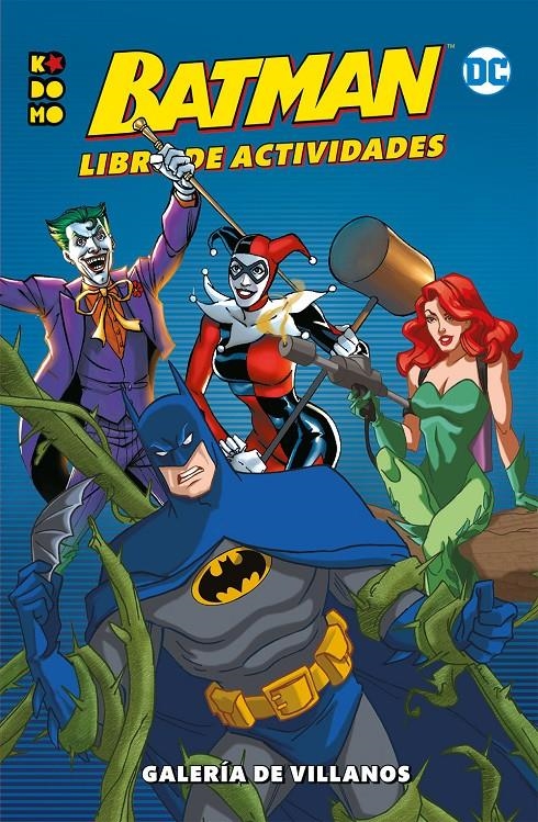 BATMAN LIBRO DE ACTIVIDADES: GALERIA DE VILLANOS [RUSTICA] | Akira Comics  - libreria donde comprar comics, juegos y libros online