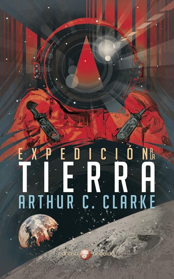 EXPEDICION A LA TIERRA [RUSTICA] | C. CLARKE, ARTHUR  | Akira Comics  - libreria donde comprar comics, juegos y libros online
