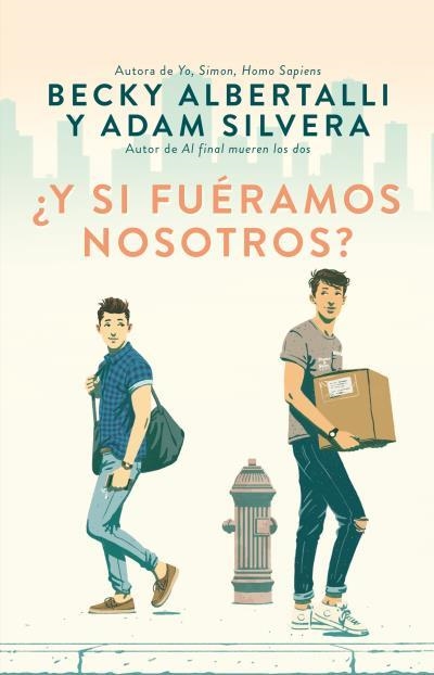 Y SI FUERAMOS NOSOTROS? [RUSTICA] | ALBERTALLI, BECKY / SILVERA, ADAM | Akira Comics  - libreria donde comprar comics, juegos y libros online